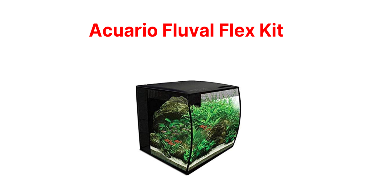 Acuario Fluval Flex Kit