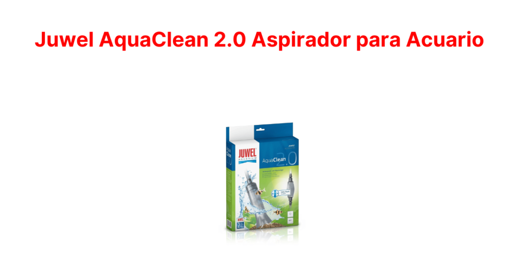 Juwel AquaClean 2.0 Aspirador para Acuario